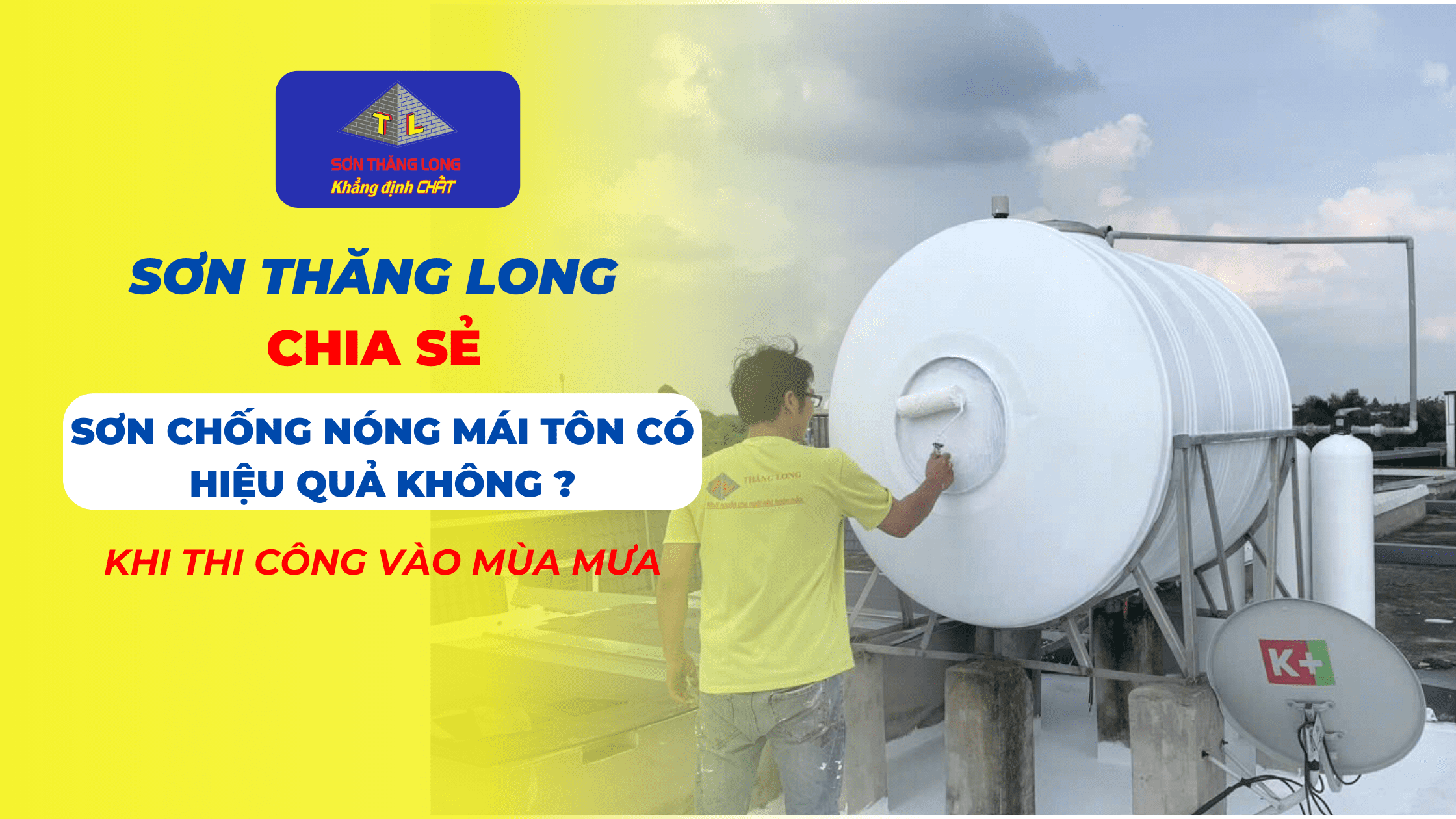Sơn chống nóng mái tôn có hiệu quả không