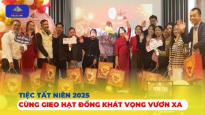 tiec tat nien 2025 cung nhau gieo hat dong khat vong vuon xa